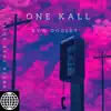 KYW Dooley - One Kall - Single